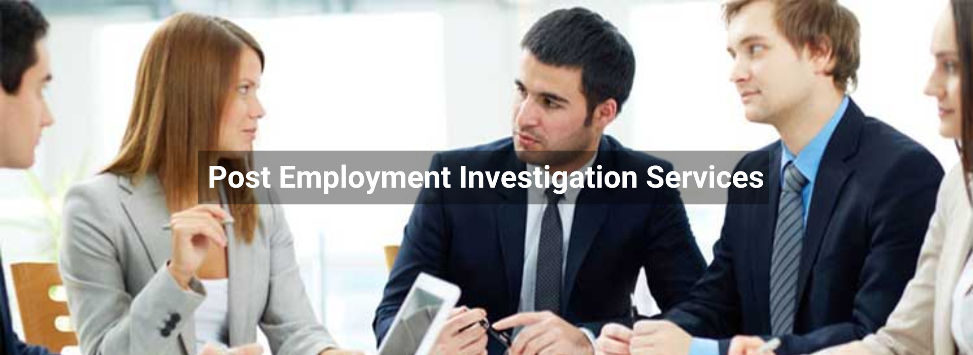 Post Employment Investigation Services